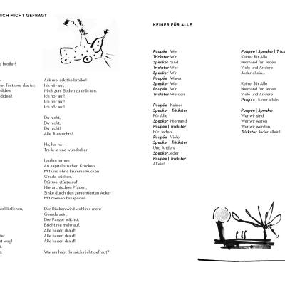 Warum habt ihr mich nicht gefragt (Trickster) & Keiner für Alle (Alle Figuren)